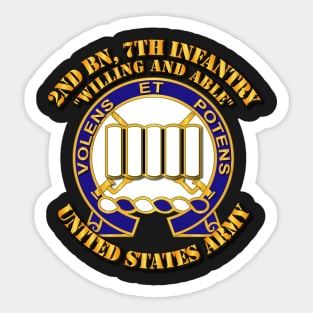 2nd Bn, 7th Infantry - Willing and Able Sticker